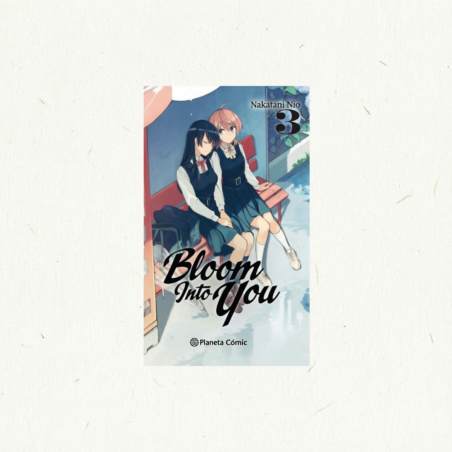 BLOOM INTO YOU 3 (de 8) EUROPA-Mangas Españoles-PLANETA COMIC-Akibara Xpress