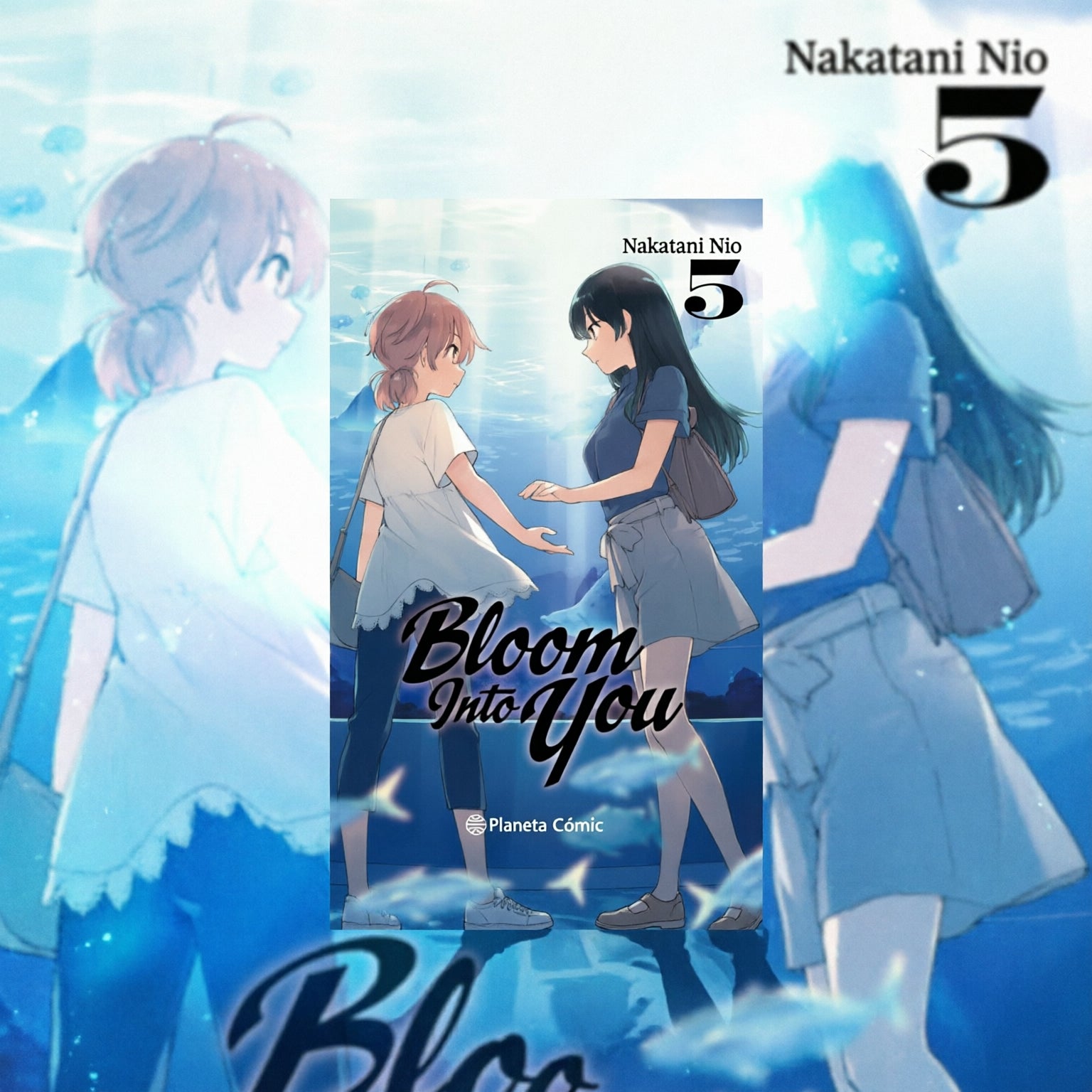 BLOOM INTO YOU 5 (de 8) EUROPA-Mangas Españoles-PLANETA COMIC-Akibara Xpress