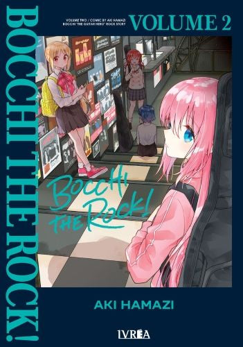 BOCCHI THE ROCK 02 EUROPA-Mangas Españoles-IVREA-Akibara Xpress