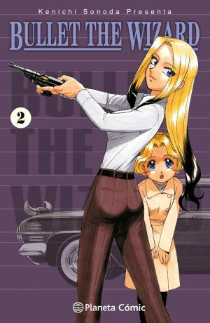 BULLET THE WIZARD N.2-MANGAS NACIONALES-PLANETA COMIC MEXICO-Akibara Xpress