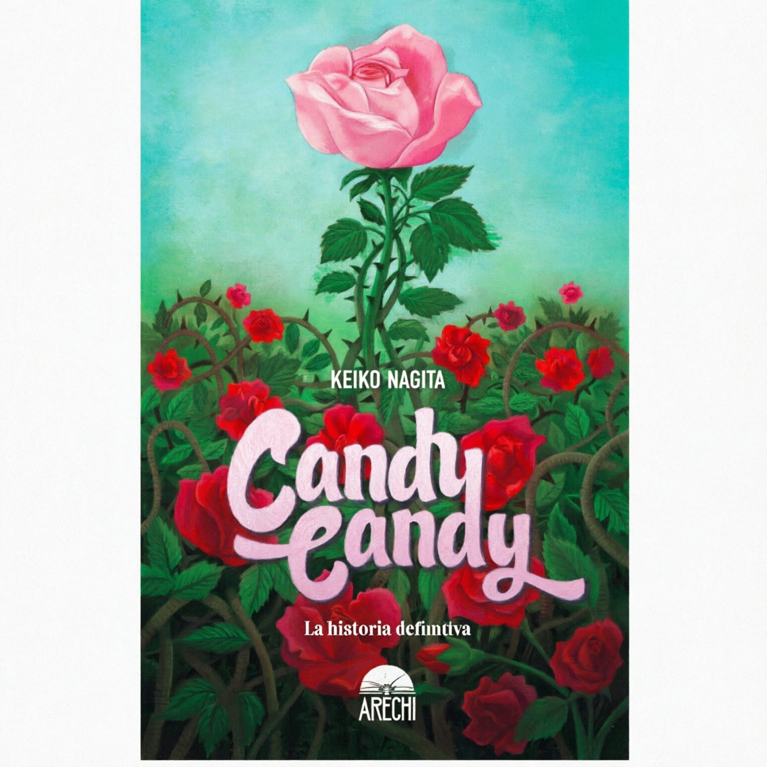 CANDY CANDY: LA HISTORIA DEFINITIVA (Novela) EUROPA-Mangas Españoles-Arechi-Akibara Xpress