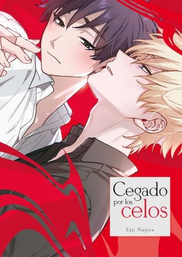 CEGADO POR LOS CELOS EUROPA-Mangas Españoles-Arechi-Akibara Xpress