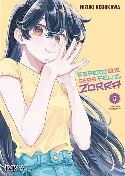 ESPERO QUE SEAS FELIZ, ZORRA N.5 EUROPA-Mangas Españoles-IVREA-Akibara Xpress