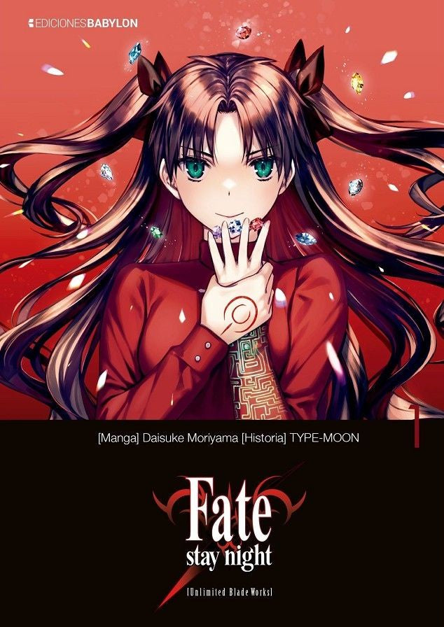 FATE/STAY NIGHT (UNLIMITED BLADE WORKS) EUROPA-Mangas Españoles-EDICIONES BABYLON-Akibara Xpress