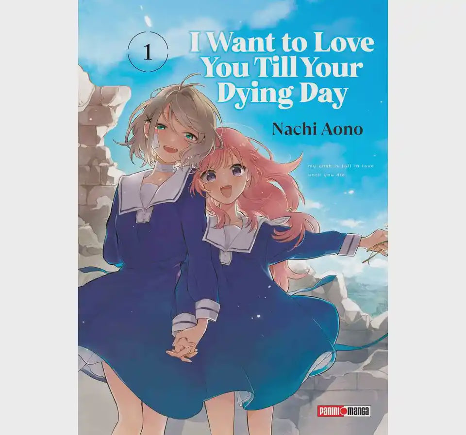 I WANT TO LOVE YOU TILL YOUR DYING DAY N.1-Mangas Panini-PANINI-Akibara Xpress