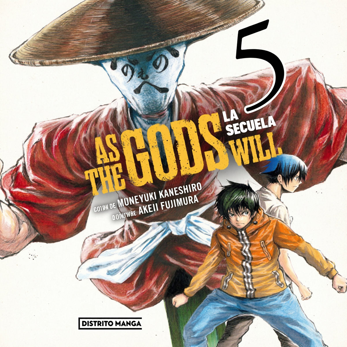 AS THE GODS WILL. LA SECUELA 5-MANGAS NACIONALES-DISTRITO MANGA-Akibara Xpress (Mejorada)