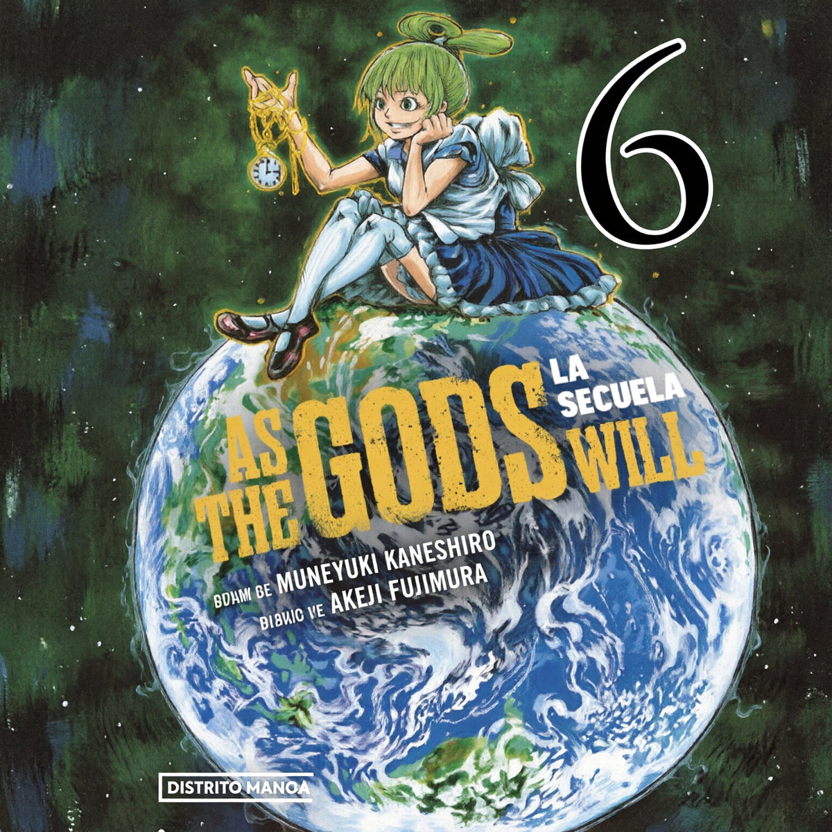 AS THE GODS WILL. LA SECUELA 6-MANGAS NACIONALES-DISTRITO MANGA-Akibara Xpress (Mejorada)