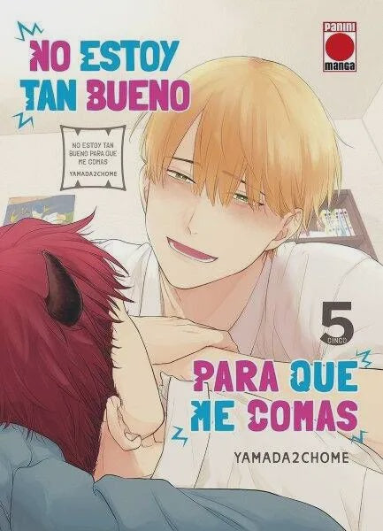 NO ESTOY TAN BUENO PARA QUE ME COMAS 05 EUROPA-Mangas Españoles-PANINI EUROPA-Akibara Xpress