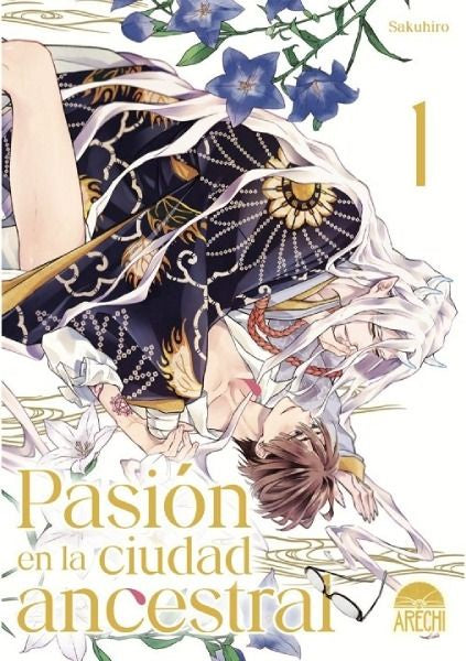 PASIÓN EN LA CIUDAD ANCESTRAL N.1 EUROPA-Mangas Españoles-Arechi-Akibara Xpress