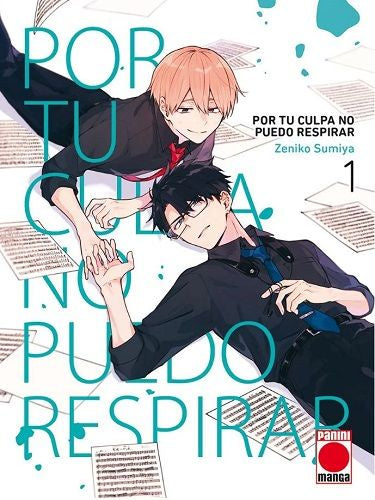 POR TU CULPA NO PUEDO RESPIRAR N.1 EUROPA EUROPA-Mangas Españoles-Panini España-Akibara Xpress