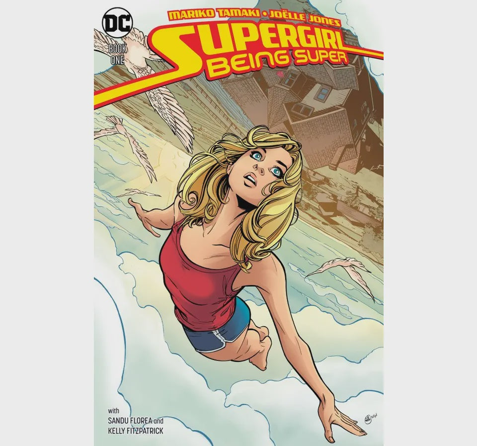 SUPERGIRL: BEING SUPER
