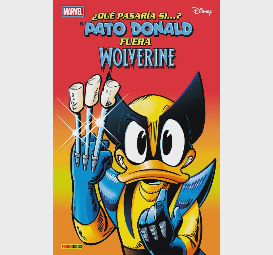 Qué pasaría si...? Donald fuera Wolverine-Comics-PANINI-Akibara Xpress