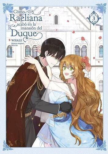 COMO RAELIANA ACABO EN LA MANSION DEL DUQUE 03 EUROPA