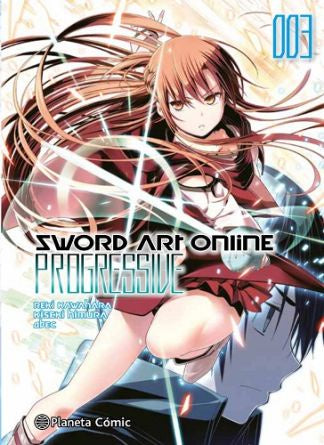 SWORD ART ONLINE: PROGRESSIVE 03 (de 06) (NOVELA 11) EUROPA