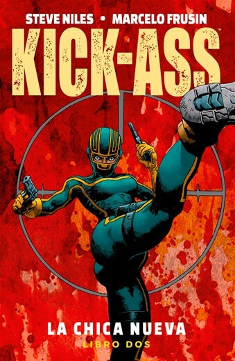 KICK-ASS: THE NEW GIRL N.2