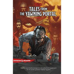 Dungeons and Dragons the Yawning Portal