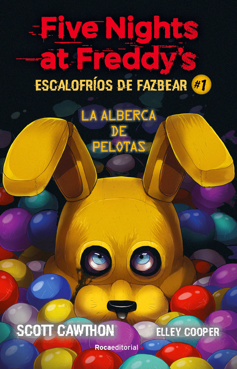 FIVE NIGHTS AT FREDDY'S. ESCALOFRÃOS DE FAZBEAR 1 LA ALBERCA DE PELOTAS