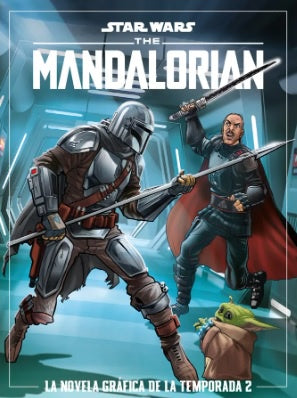 STAR WARS THE MANDALORIAN - LA NOVELA GRÃFICA DE LA TEMPORADA 2