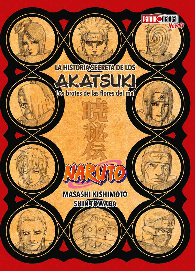 NARUTO LA HISTORIA SECRETA DE LOS AKATSUKI - NOVEL