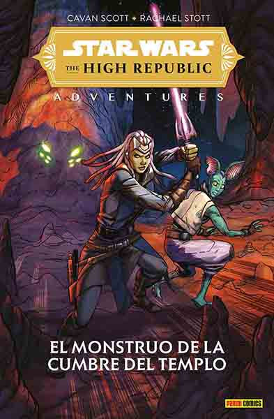 STAR WARS THE HIGH REPUBLIC ADVENTURES: THE MONSTER OF TEMPLE PEAK