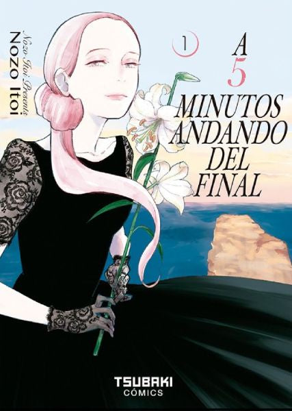 A 5 MINUTOS ANDANDO DEL FINAL N.1 EUROPA-Mangas Españoles-TSUBAKI COMICS-Akibara Xpress