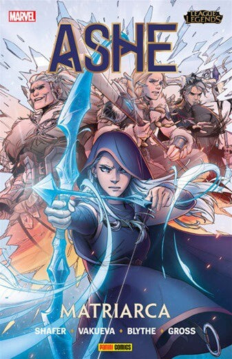 LEAGUE OF LEGENDS 01: ASHE MATRIARCA