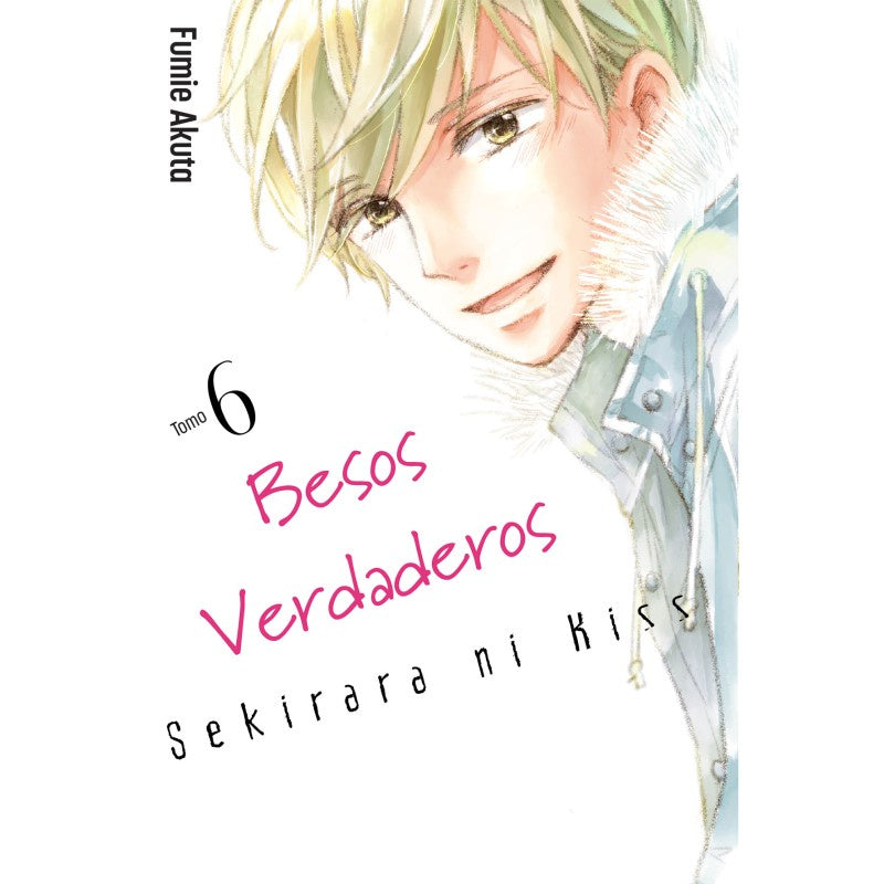 BESOS VERDADEROS SEKIRARA NI KISS N.6-Mangas Kamite-Manga Kamite-Akibara Xpress