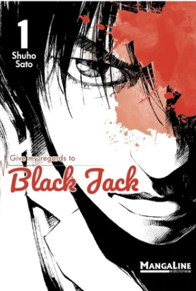 BLACK JACK N.1-MANGAS NACIONALES-MANGALINE-Akibara Xpress