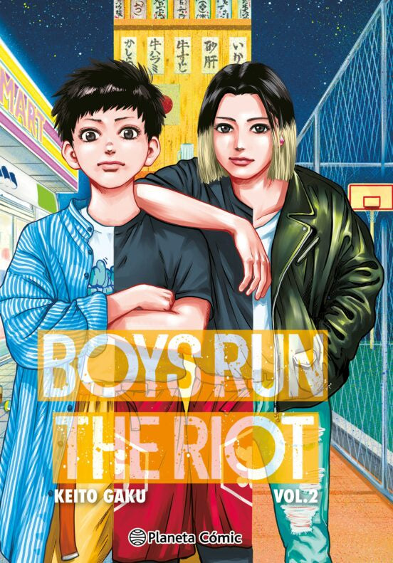 BOYS RUN THE RIOT N.2-MANGAS NACIONALES-PLANETA COMIC MEXICO-Akibara Xpress