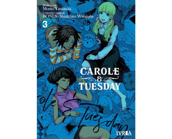 CAROLE & TUESDAY 3 EUROPA-Mangas Españoles-IVREA-Akibara Xpress