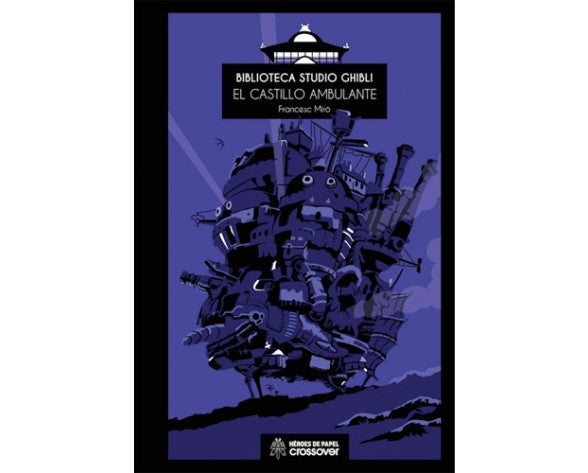 BIBLIOTECA STUDIO GHIBLI N.4: EL CASTILLO AMBULANTE EUROPA