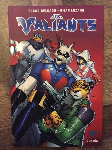 COMIC LOS VALIANTS VOL.1-MANGAS NACIONALES-FIXION NARRADORES-Akibara Xpress