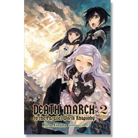 DEATH MARCH TO THE PARALLEL WORLD RHAPSODY NOVELA 2-Mangas Kamite-Mangas Kamite-Akibara Xpress