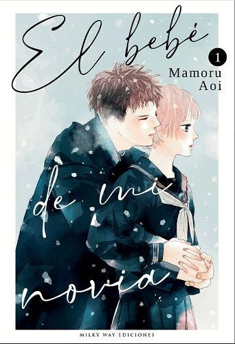 EL BEBÉ DE MI NOVIA 1 EUROPA-Mangas Españoles-MILKY WAY EDICIONES-Akibara Xpress