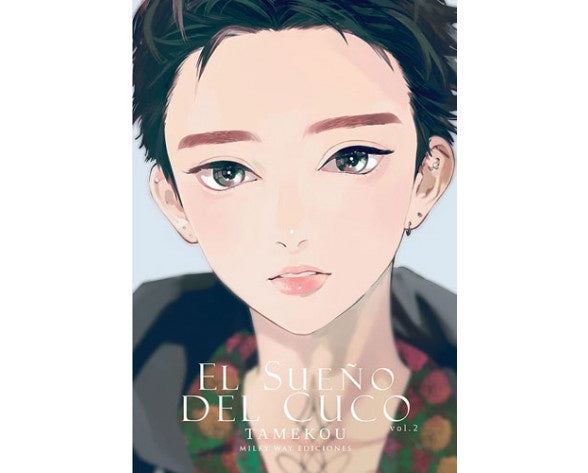 EL SUEÑO DEL CUCO 02 (de 02) EUROPA-Mangas Españoles-MILKY WAY EDICIONES-Akibara Xpress