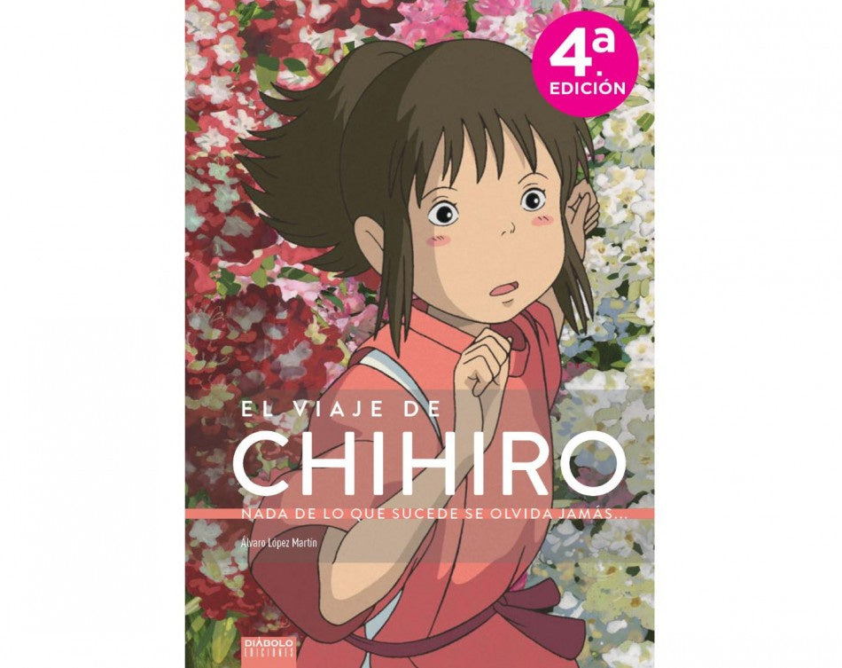 EL VIAJE DE CHIHIRO NADA DE LO QUE SUCEDE SE OLVIDA JAMAS EUROPA-Mangas Españoles-Mangas Espanoles-Akibara Xpress