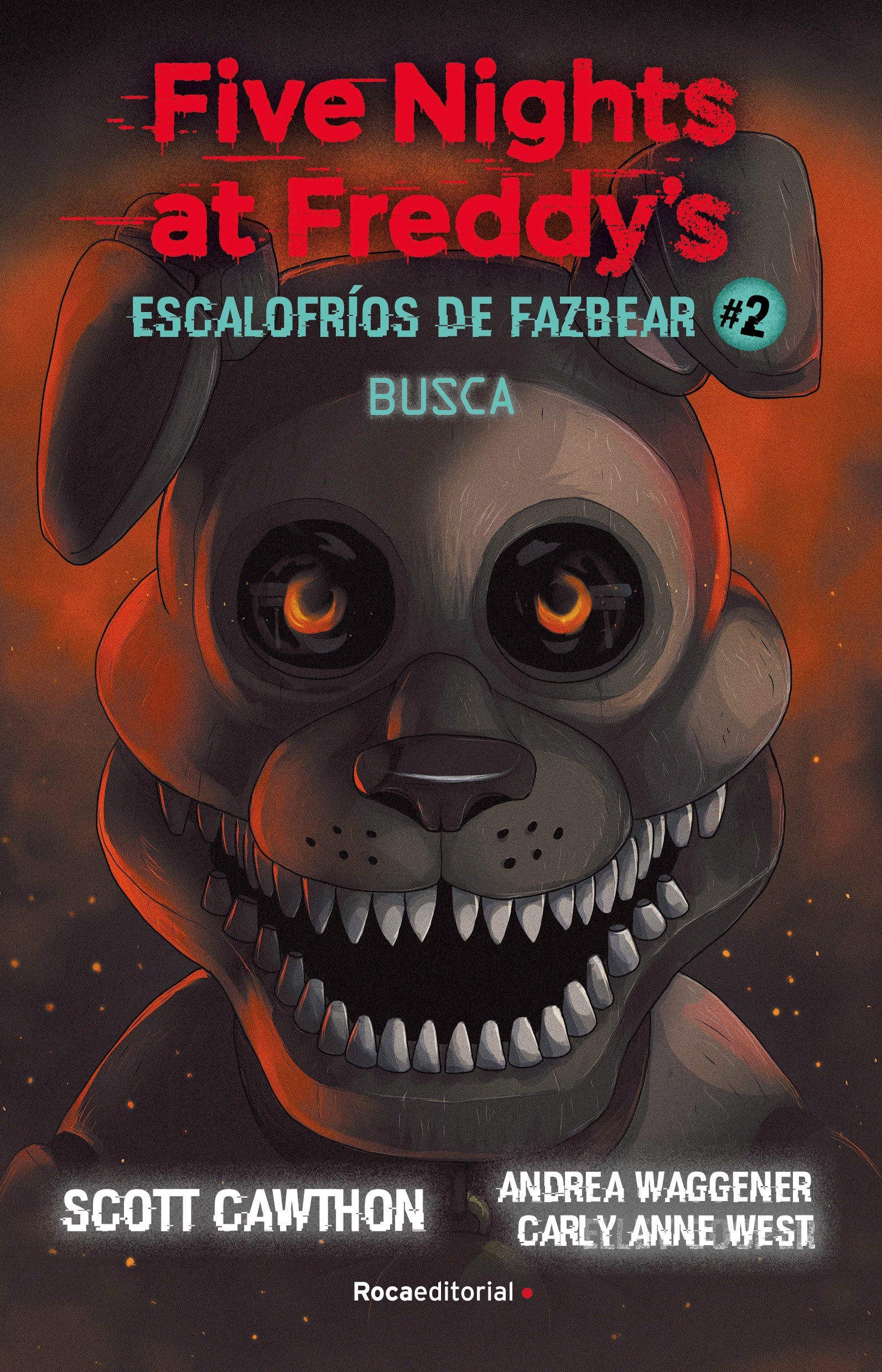 FIVE NIGHTS AT FREDDY'S. ESCALOFRIOS DE FAZBEAR 2 BUSCA-MANGAS NACIONALES-DISTRITO MANGA-Akibara Xpress