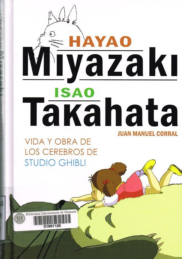 HAYAO MIYAZAKI E ISAO TAKAHATA VIDA Y OBRA DE LOS CEREBROS DE STUDIO GHIBLI EUROPA-Mangas Españoles-IVREA-Akibara Xpress