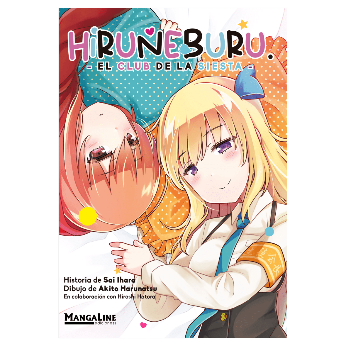 HIRUNEBURU - EL CLUB DE LA SIESTA-MANGAS NACIONALES-MANGALINE-Akibara Xpress