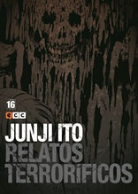 JUNJI ITO RELATOS TERRORIFICOS 16 EUROPA-Mangas Españoles-ECC-Akibara Xpress