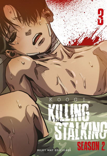 KILLING STALKING SEASON 2 Nº 03 EUROPA-Mangas Españoles-MILKY WAY EDICIONES-Akibara Xpress