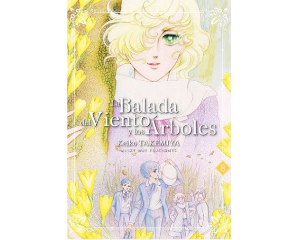 LA BALADA DEL VIENTO Y LOS ARBOLES 8 EUROPA-Mangas Españoles-MILKY WAY EDICIONES-Akibara Xpress