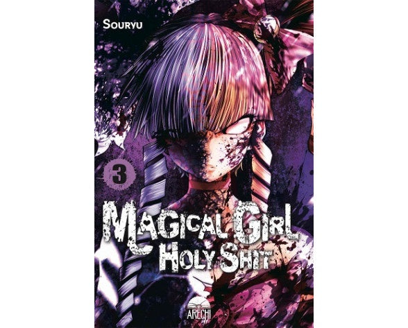 MAGICAL GIRL HOLY SHIT 03 EUROPA-Mangas Españoles-Arechi-Akibara Xpress