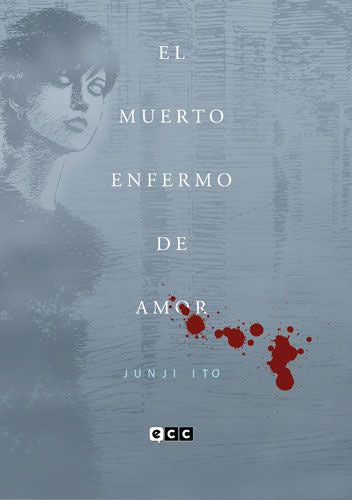 EL MUERTO ENFERMO DE AMOR (Nueva Edición) EUROPA