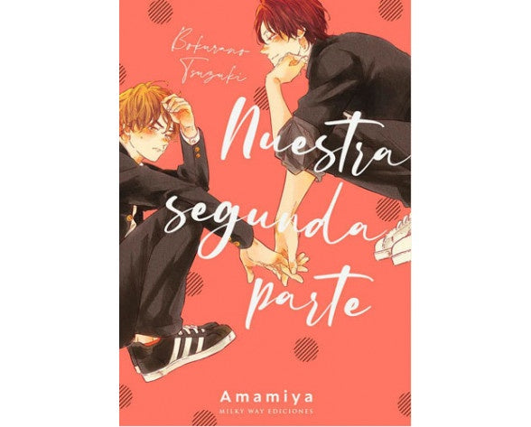 NUESTRA SEGUNDA PARTE EUROPA-Mangas Españoles-MILKY WAY EDICIONES-Akibara Xpress