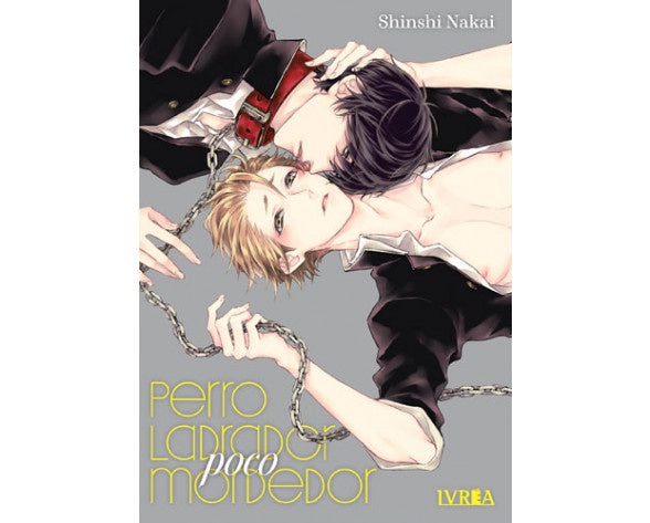 PERRO LADRADOR, POCO MORDEDOR EUROPA-Mangas Españoles-IVREA-Akibara Xpress