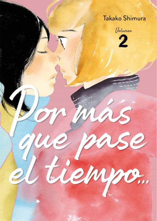 POR MAS QUE PASE EL TIEMPO N.2 EUROPA-Mangas Españoles-Arechi-Akibara Xpress