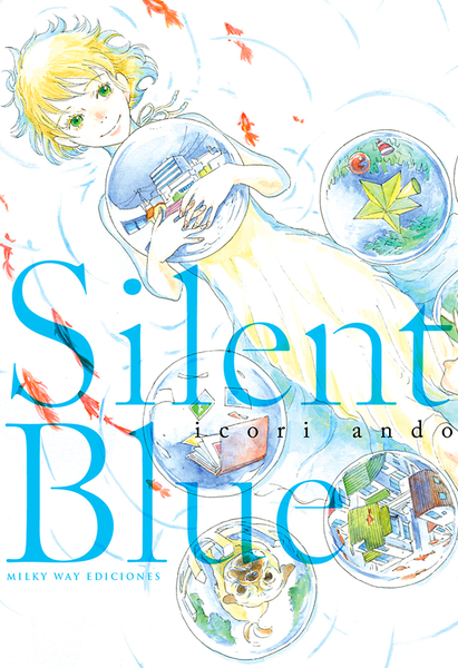 SILENT BLUE-Mangas Españoles-MILKY WAY EDICIONES-Akibara Xpress