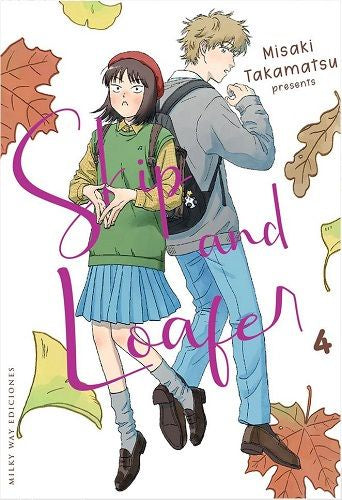 Skip and Loafer, Vol. 4 EUROPA-Mangas Españoles-MILKY WAY EDICIONES-Akibara Xpress