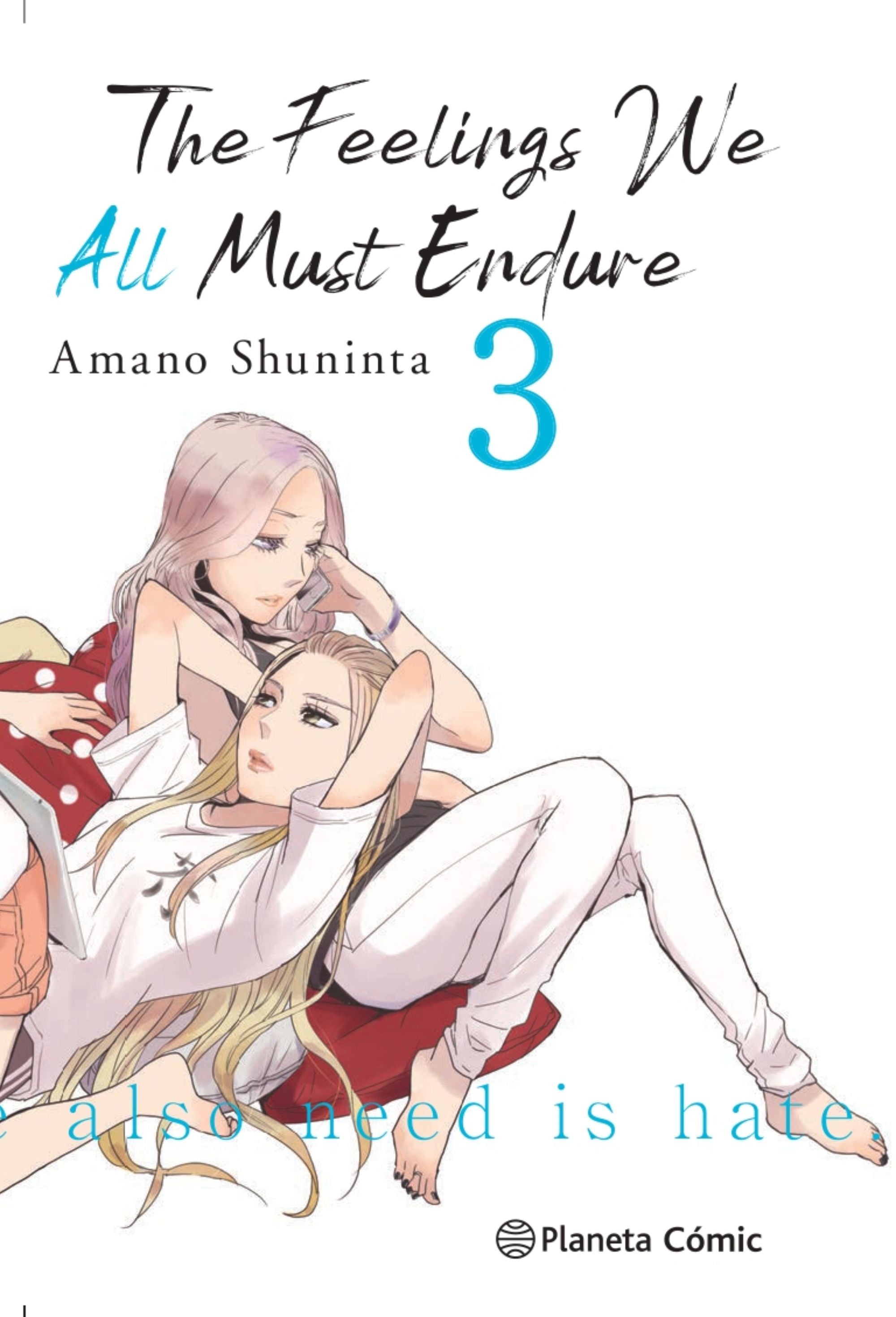 THE FEELINGS WE ALL MUST ENDURE 03 (de 03) EUROPA-Mangas Españoles-PLANETA COMIC-Akibara Xpress